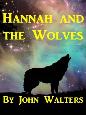 cover image of Hannah and the Wolves